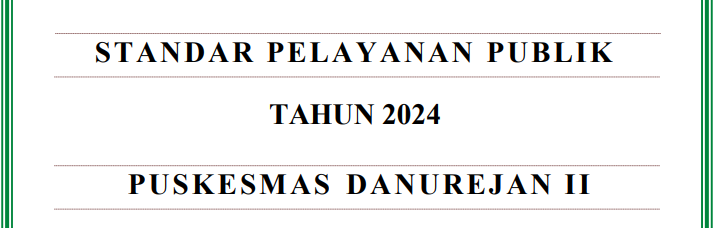 JENIS DAN JADWAL PELAYANAN PUSKESMAS DANUREJAN II